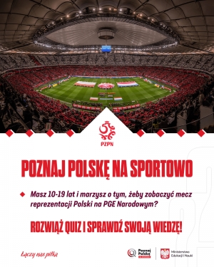 POZNAJ POLSKĘ NA SPORTOWO I… SPRAWDŹ SWOJĄ WIEDZĘ O FUTBOLU