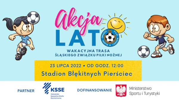 &quot;Akcja Lato&quot; w sobotę na Stadionie Błękitnych Perściec