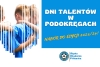 Zapraszamy na Dni Talentów – rozpoczynamy nabór do sezonu 2023/2024!