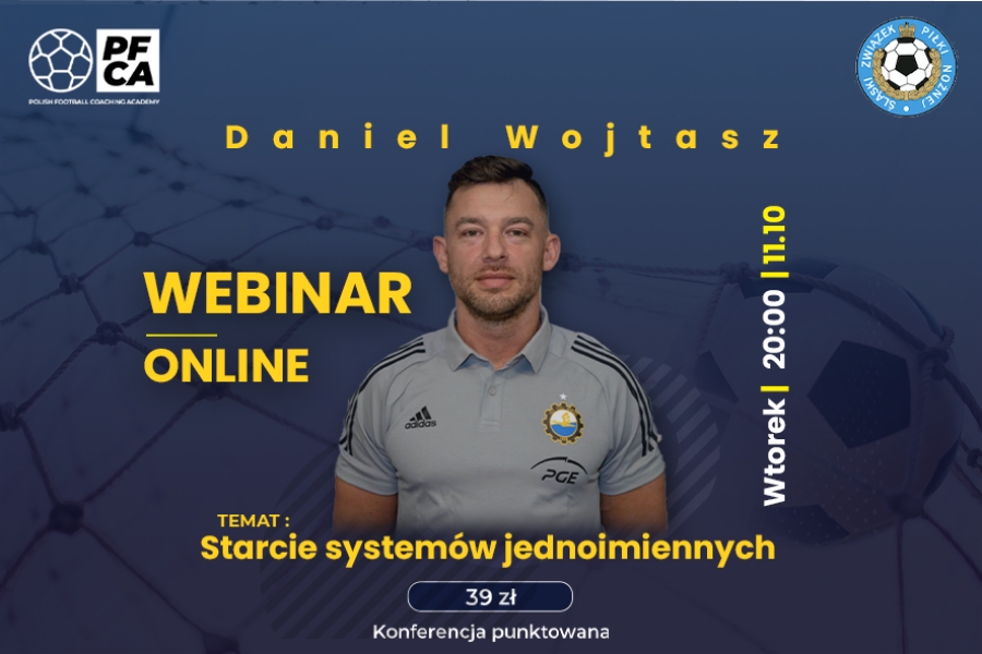 Zapraszamy na webinar z Danielem Wojtaszem